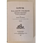 RASTAWIECKI Edward - SŁOWNIK MALARÓW POLSKICH Vol. I-III Reprint