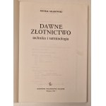 GRADOWSKI Michał - DAWNE ZŁOTNICTWO TECHNIKA I TERMINOLOGIA