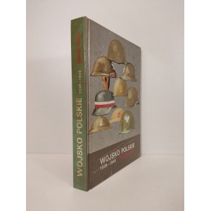 WOJSKO POLSKIE 1939-1945 BARWA I BROŃ Wydanie 1