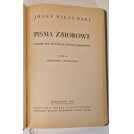 PIŁSUDSKI Józef - PISMA ZBIOROWE TOM I-X Wydanie 1937-38