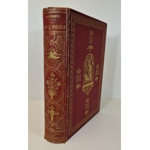 MANYARD L'abbe U. - LA SAINTE VIERGE ŚWIĘTA DZIEWICA Wydanie 1877