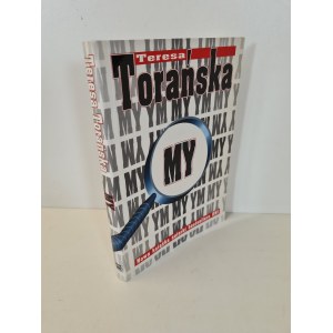 TORAŃSKA Teresa - MY Autograf Wydanie 1