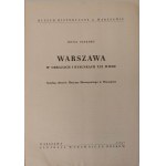 TESSARO Irena - WARSZAWA W OBRAZKACH I RYSUNKACH XIX W. Wydanie 1