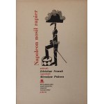 NAPOLEON NOSIŁ RAPIER Zebrał Z. Nowak, Ilustr. M. Pokora