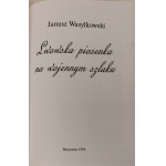 WASYLKOWSKI Janusz - LWOWSKA PIOSENKA NA WOJENNYM SZLAKU