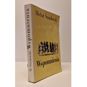 ŚMIAŁKOWSKI Michał - WSPOMNIENIA