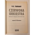 TARRANT V.E. - CZERWONA ORKIESTRA