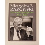 RAKOWSKI Mieczysław F. - DZIENNIKI POLITYCZNE 1979-1981 Wydanie 1