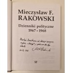RAKOWSKI Mieczysław F. - DZIENNIKI POLITYCZNE 1967-1968 DEDYKACJA AUTORA dla R.M. Grońskiego Wydanie 1