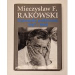 RAKOWSKI Mieczysław F. - DZIENNIKI POLITYCZNE 1967-1968 DEDYKACJA AUTORA dla R.M. Grońskiego Wydanie 1