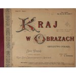 KRAJ W OBRAZACH - KRÓLESTWO POLSKIE Zeszyt 13. - Serya I. Zbiór Fotografii najbardziej uwagi godnych miast, okolic, zabytków starożytności i dzieł sztuki.