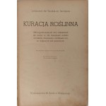 VERDMON JACQUES Leonard de - KURACJA ROŚLINNA Warszawa 1936