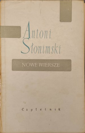 SŁONIMSKI Antoni - NOWE WIERSZE Wydanie 1 Portrét autora KONARSKA