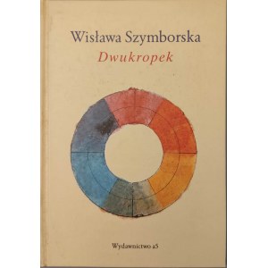 SZYMBORSKA Wisława - DWUKROPEK