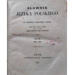 LINDE Samuel B. - SŁOWNIK JĘZYKA POLSKIEGO Lwów 1854-60 ŁADNY KOMPLET
