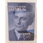 JASTRUN Mieczysław - DZIENNIK 1955-1981 Wydanie 1