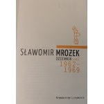MROŻEK Sławomir - DZIENNIK 1962-1969 Tom I Wydanie 1