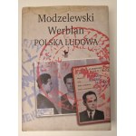 WALENCIAK Robert - MODZELEWSKI WERBLAN POLSKA LUDOWA