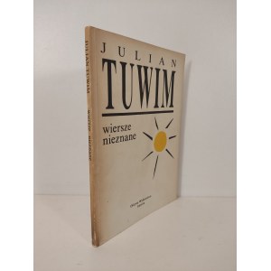 TUWIM Julian - WIERSZE NIEZNANE Wydanie 1