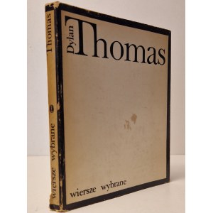 THOMAS Dylan - WIERSZE WYBRANE Wydanie 1