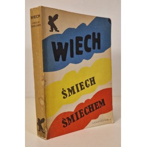 WIECH- ŚMIECH ŚMIECHEM Ilustracje MŁODOŻENIEC