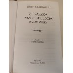 BUŁATOWICZ Józef - Z FRASZKĄ PRZEZ STULECIA (XV-XX WIEK) ANTOLOGIA Rysunki MLECZKO Wydanie 1