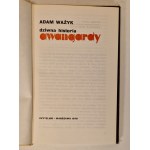 WAŻYK Adam - DZIWNA HISTORIA AWANGARDY Wydanie 1