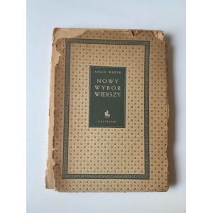 WAŻYK Adam - NOWY WYBÓR WIERSZY