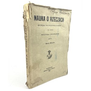 Weryho Marja - Nauka o věcech. Materiály pro rozhovory s dětmi pro potřeby učitelů a vychovatelů.
