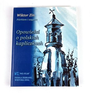 Zin Wiktor - Príbehy poľských svätýň.