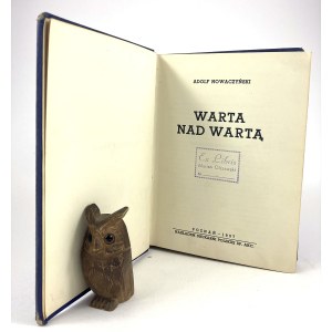 Nowaczyński Adolf - Warta on the Warta River.