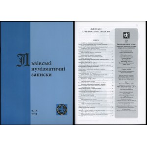 Львiвськi нумiзматичнi записки (Lwowskie Zapiski Numizmatyczne), nr 18/2021