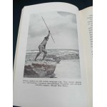 H. A. Bernatzik Morza Południowe z 98 ilustracjami oraz mapą