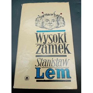Stanisław Lem Wysoki zamek Wydanie I