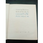 Ilustrovaná kronika polských legií 1914-1918 Sestavili: major Eugeniusz Quirini a kapitán Stanisław Librewski