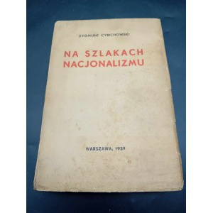 Zygmunt Cybichowski Po stopách nacionalismu Právní a politické úvahy