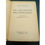 Zygmunt Cybichowski Na szlakach nacjonalizmu Rozważania prawnopolityczne