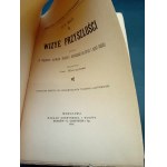 H. G. Wells Wizye przyszłości czyli O wpływie rozwoju wiedzy i mechaniki na życie i myśl ludzką Rok 1904