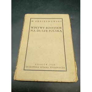 M. Zdziechowski Wpływy rosyjskie na duszę polską Rok 1920