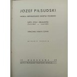 Henryk Cepnik Józef Piłsudski Twórca Niepodległego Państwa Polskiego Zarys życia i działalności Wydanie III