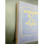 Edmund Oppman Wodzowie Polski Szlakami chwały oręża polskiego Wydanie II