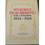 Pamětní kniha k 10. výročí znovuzrození Polska 1918-1928