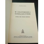 Stanisław Musiał V okupovaných Suwałkách Londýn