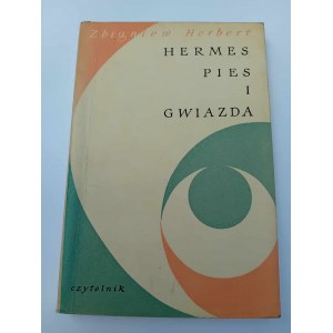 Zbigniew Herbert Hermes Pies i gwiazda Wydanie I
