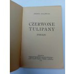 Józefa Czajówna Czerwone tulipany Poezje 1927