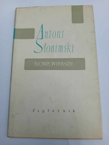 Antoni Słonimski Nové básně vydání I