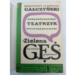 Konstanty Ildefons Galczynski Divadlo Zelená husa s potěšením uvádí 1. vydání