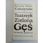 Konstanty Ildefons Galczynski Divadlo Zelená husa s potěšením uvádí 1. vydání