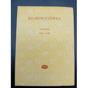 Kazimiera Iłłakowiczówna Wiersze 1912-1959 Wydanie I