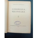 Tadeusz Różewicz Czerwona rękawiczka Wydanie I